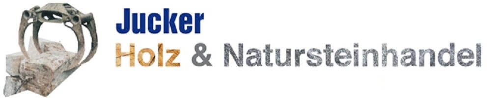 Jucker Holz und Natursteinhandel GmbH